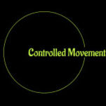 Controlled movement